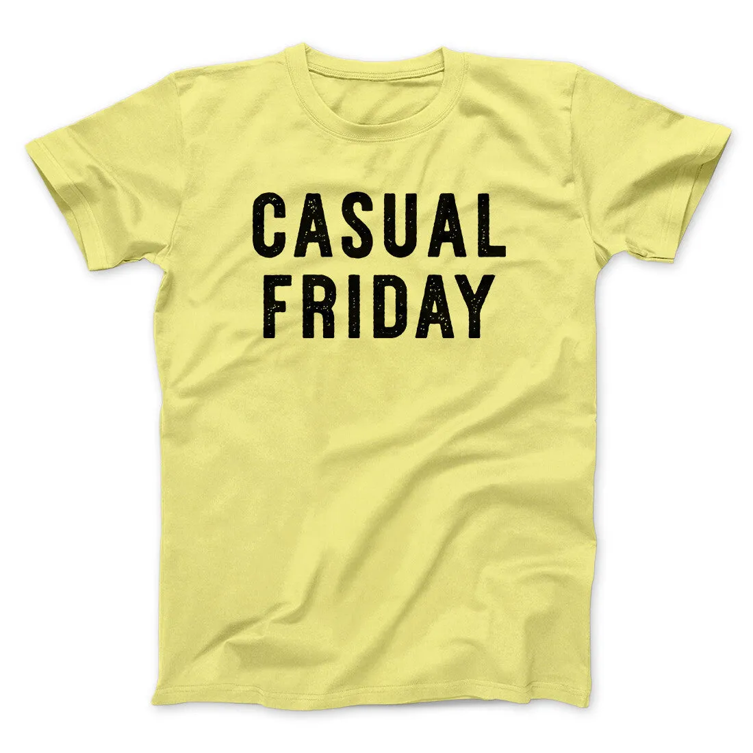 Casual Friday Funny Men/Unisex T-Shirt
