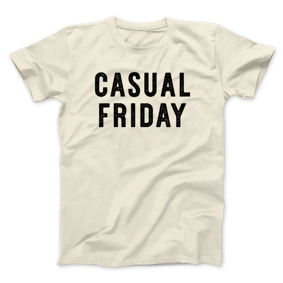 Casual Friday Funny Men/Unisex T-Shirt