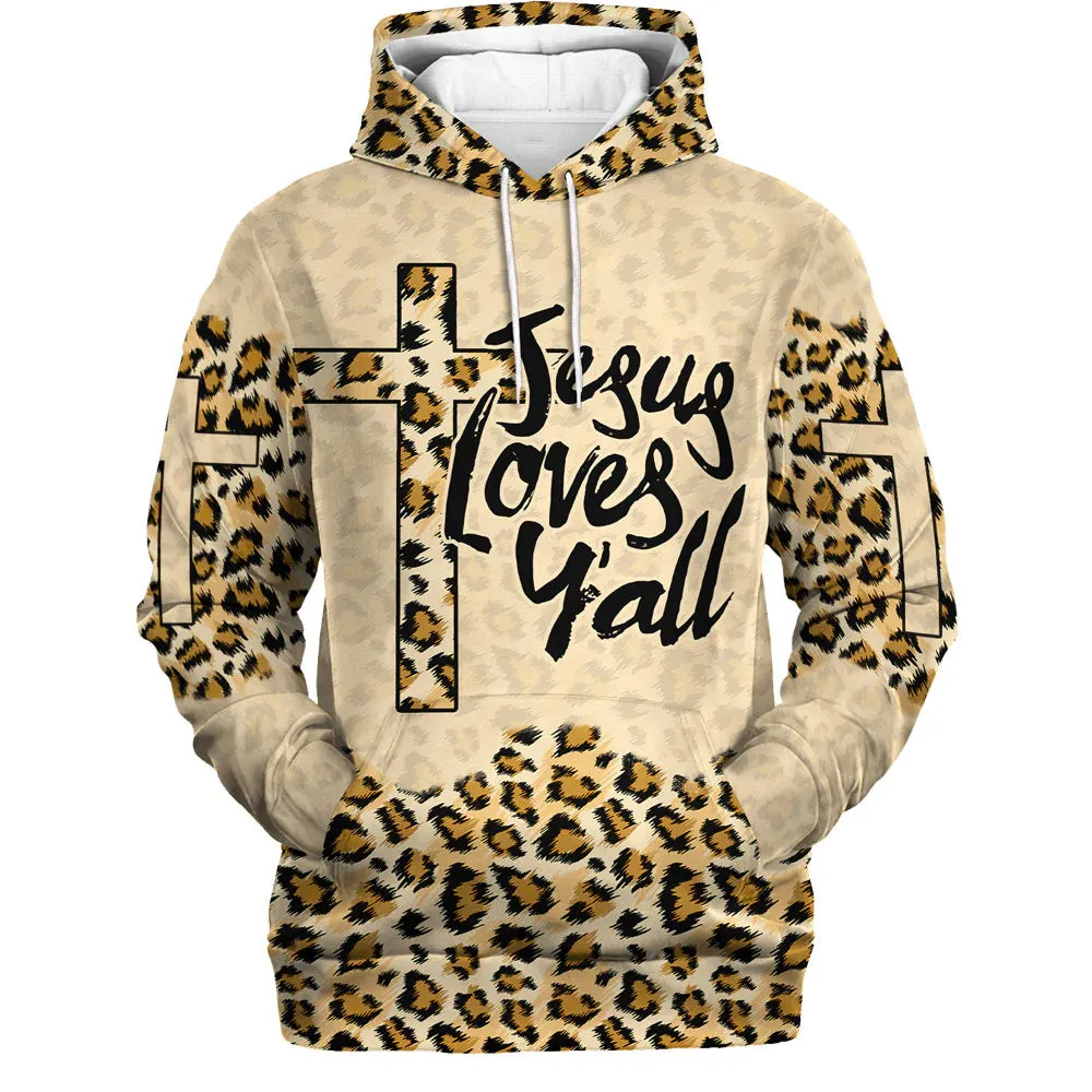 Christianartbag Clothing, Jesus Loves Y'all Cross Leopard, Christian 3D T-Shirt, Christian 3D Hoodie, Christian 3D Sweater, Personalized Hoodies.