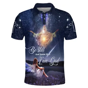 Christianartbag Polo Shirt, Be Still And Know That I Am God Jesus And Girl Polo Shirt, Christian Shirts & Shorts.