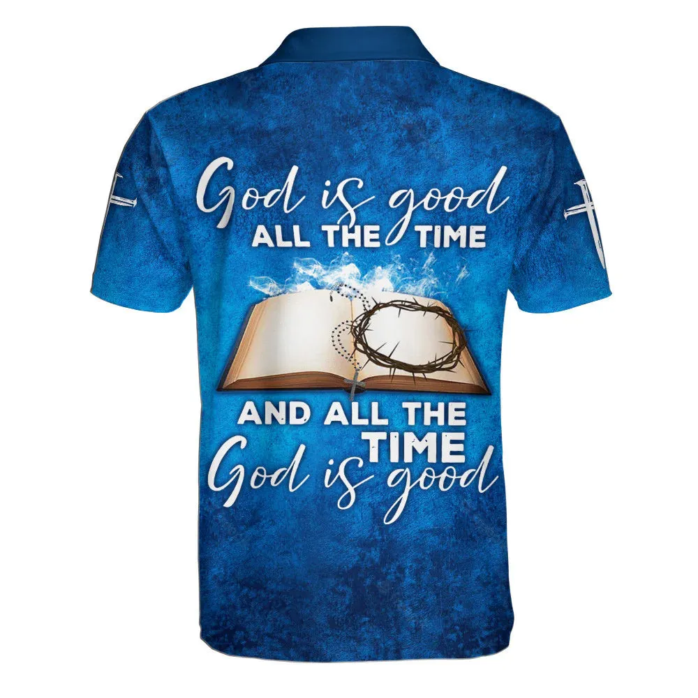 Christianartbag Polo Shirt, God Is Good All The Time God Is Good Polo Shirt, Christian Shirts & Shorts.