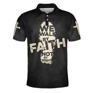 Christianartbag Polo Shirt, We Walk By Faith Not By Sight Cross Polo Shirt, Christian Shirts & Shorts.