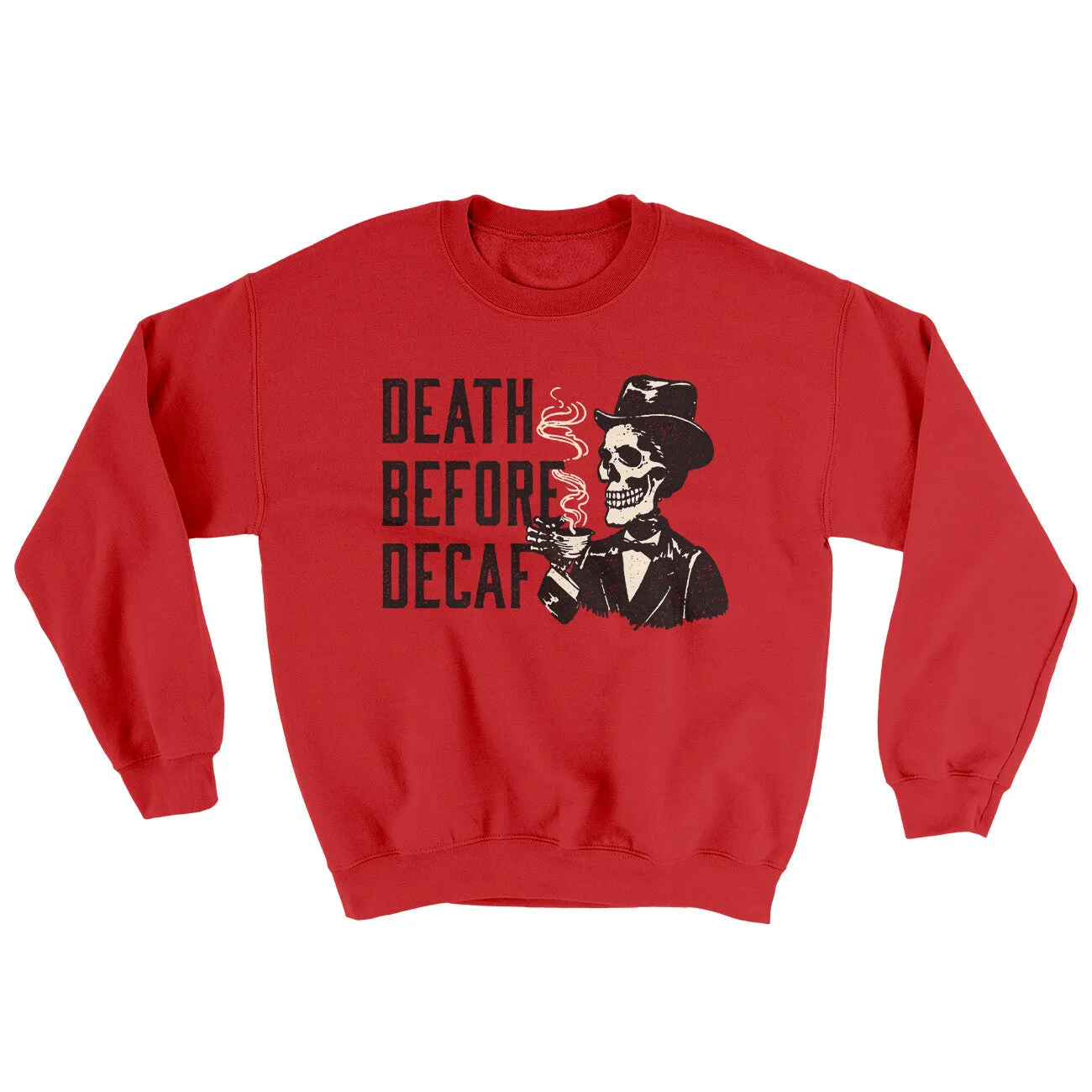 Death Before Decaf Ugly Sweater