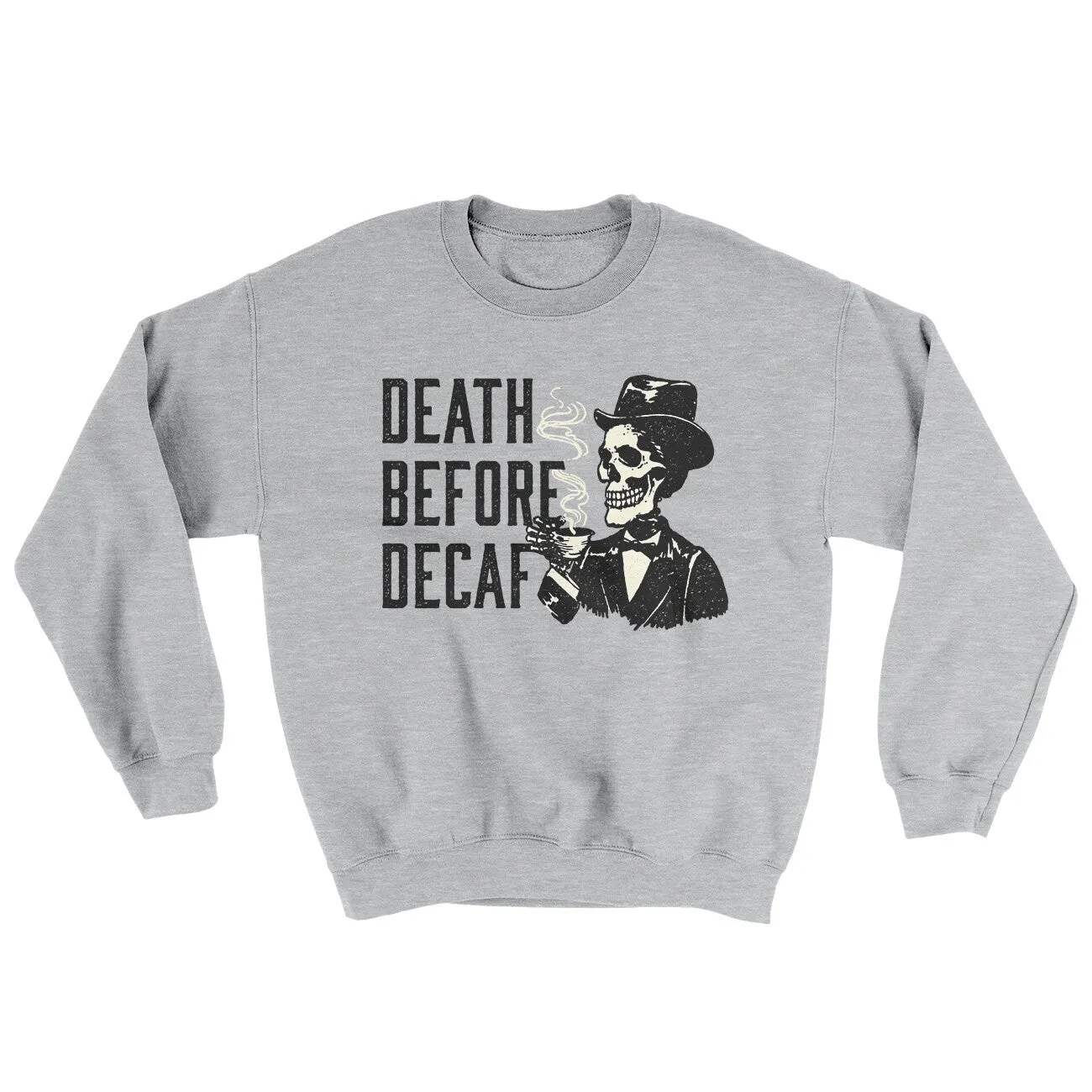 Death Before Decaf Ugly Sweater