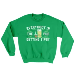 Everybody In The Pub Is Getting Tipsy Ugly Sweater