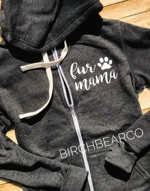 Fur Mama Hoodie Fur Mama Sweatshirt - Dog Mom Sweatshirt - Women's Zip Hoodie - Dog Mom Hoodie - Mom Shirt