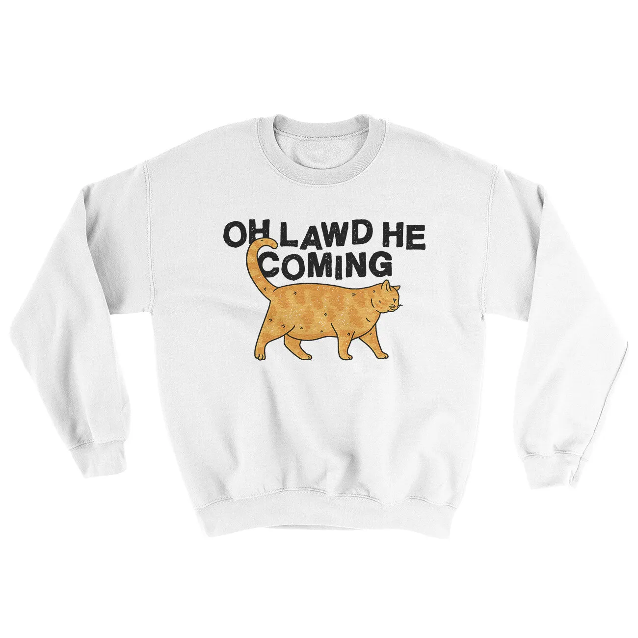 Oh Lawd He Coming Ugly Sweater