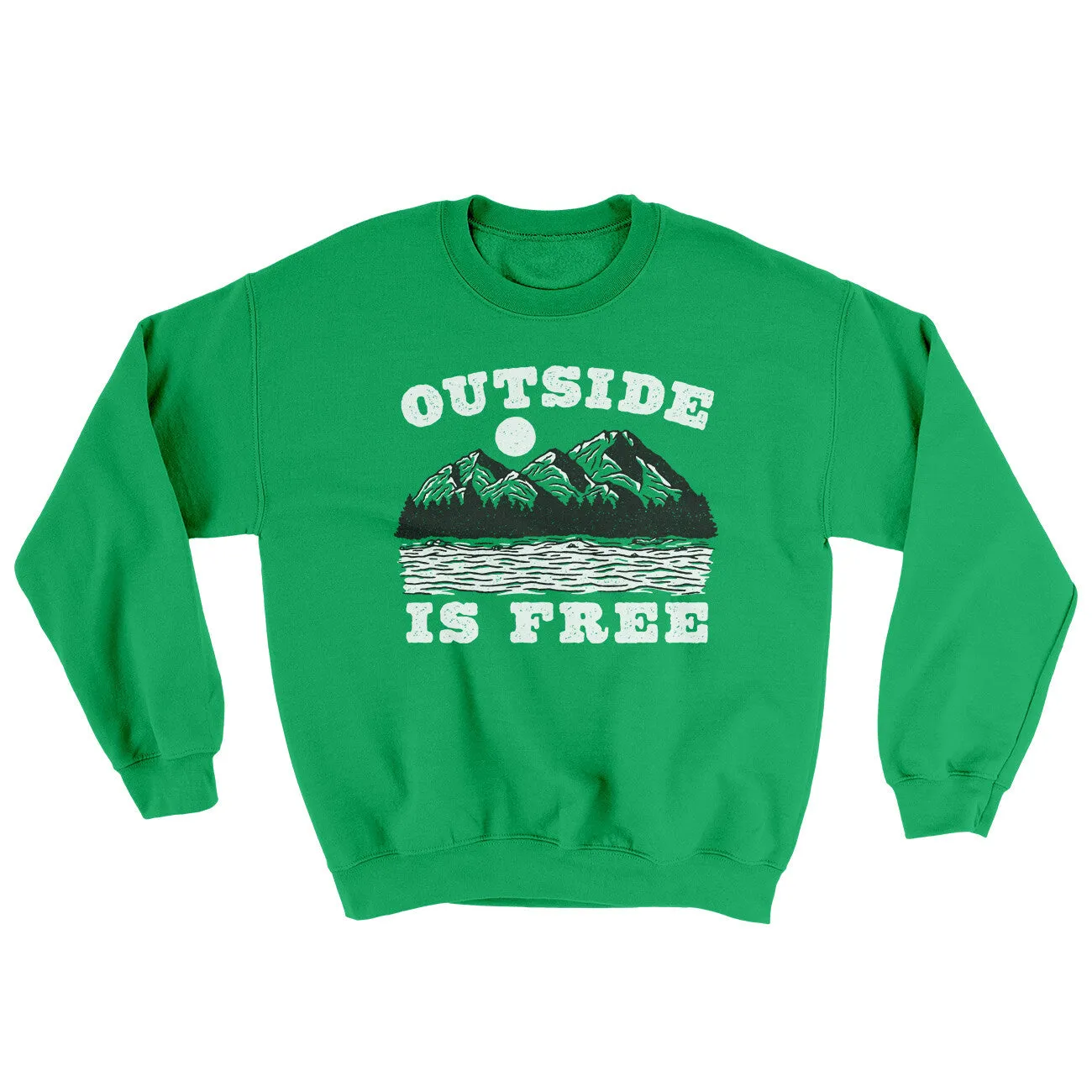 Outside Is Free Ugly Sweater