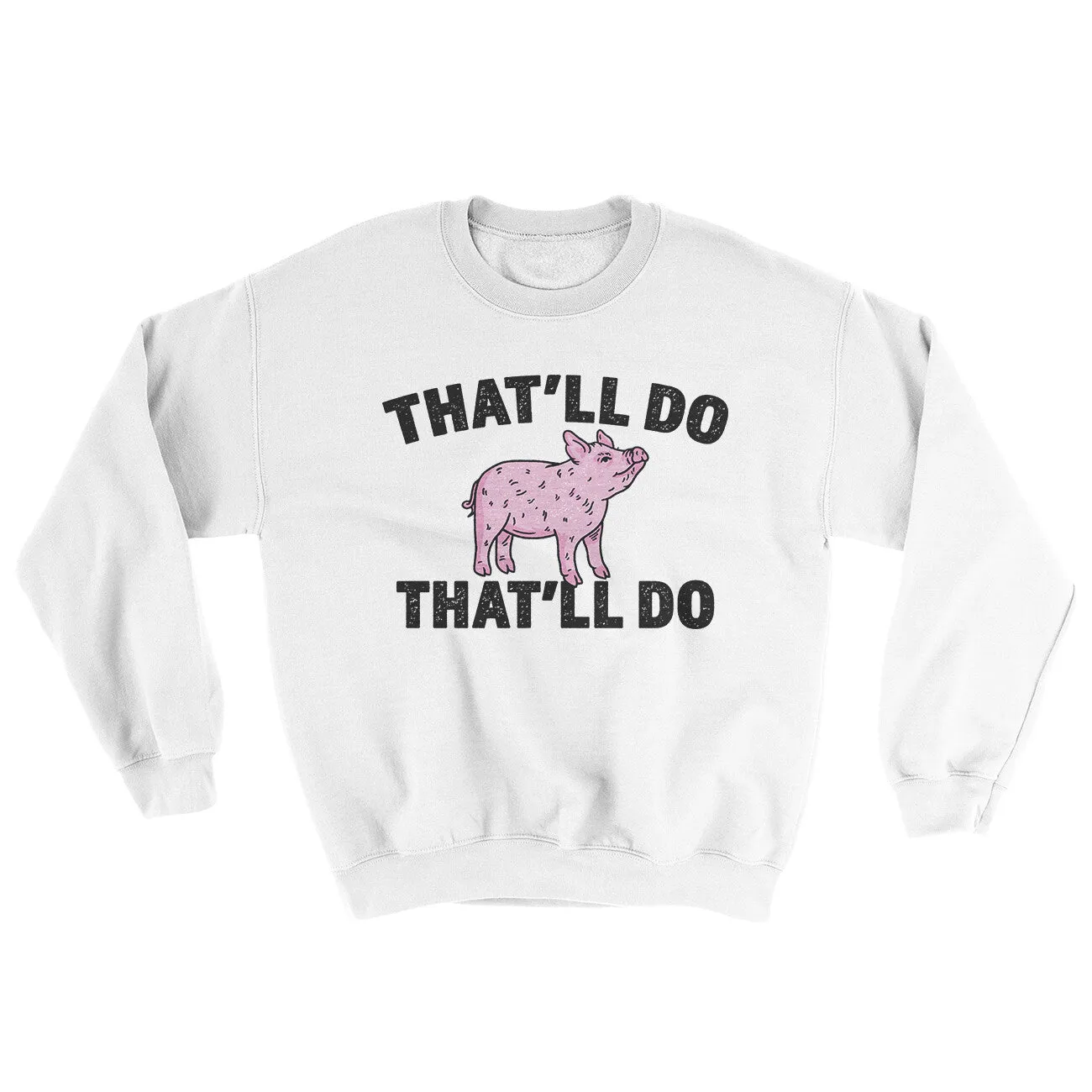 That’ll Do Pig That’ll Do Ugly Sweater