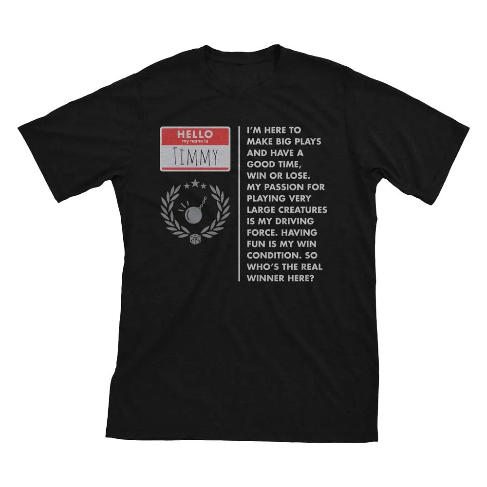 Timmy (Player Type) - Magic the Gathering Unisex T-Shirt