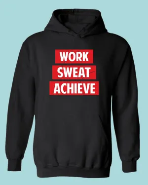 Work Swear Achieve hoodie, casual Gym hoodie